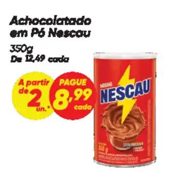Dia Achocolatado em Pó Nescau oferta
