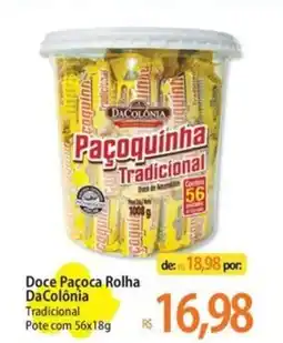 Atacadão Doce Paçoca Rolha DaColônia oferta