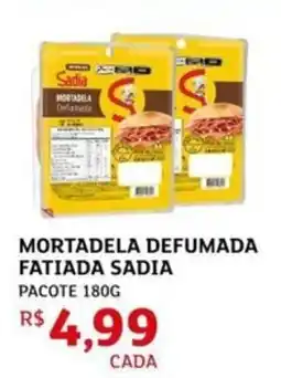 Assaí Atacadista Mortadela defumada fatiada sadia pacote oferta