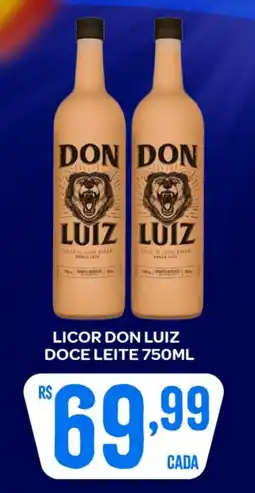 Atacadão Dia a Dia Licor don luiz doce leite oferta