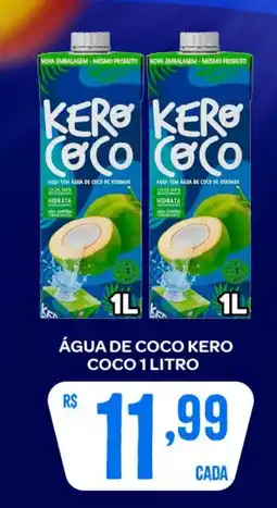 Atacadão Dia a Dia Água de coco kero coco oferta