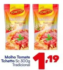 Barracão Supermercado Molho Tomate Tchetto Sc Tradicional oferta