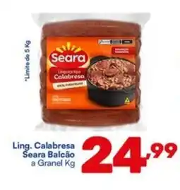 Barracão Supermercado Ling. Calabresa Seara Balcão a Granel oferta