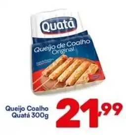 Barracão Supermercado Queijo Coalho Quatá oferta