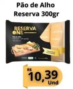 Supermercados Pague Menos Pão de Alho Reserva oferta