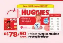 Supermercados Pague Menos Fraldas Huggies Máxima Proteção Hiper oferta