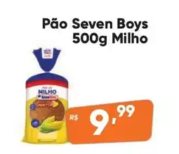 Supermercados Pague Menos Pão Seven Boys Milho oferta