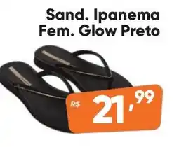 Supermercados Pague Menos Sand. Ipanema Fem. Glow Preto oferta