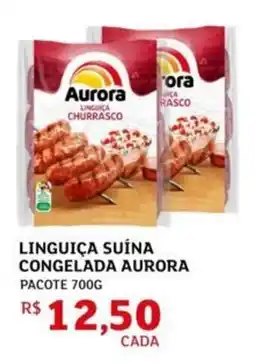 Assaí Atacadista Linguiça suína congelada aurora oferta