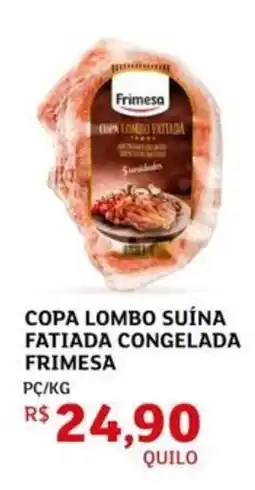 Assaí Atacadista Copa lombo suína fatiada congelada frimesa oferta