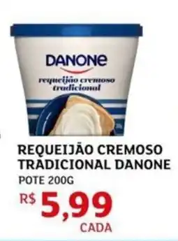Assaí Atacadista Requeijão cremoso tradicional danone oferta