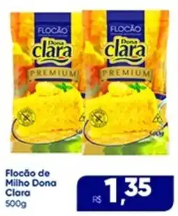 Rebouças Supermercados Flocão de Milho Dona Clara oferta