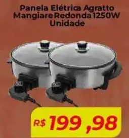 Mart Minas Panela Elétrica Agratto Mangiare Redonda 1250W Unidade oferta