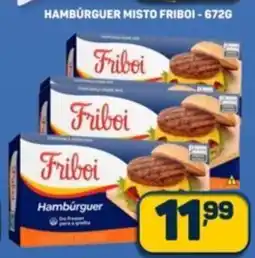 Dom Atacadista Hamburguer misto friboi oferta