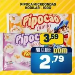 Dom Atacadista Pipoca microondas kodilar oferta