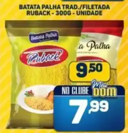 Dom Atacadista Batata palha trad./filetada ruback unidade oferta