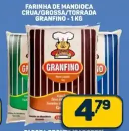 Dom Atacadista Farinha de mandioca crua/grossa/torrada granfino oferta