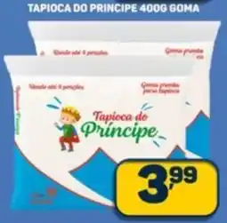 Dom Atacadista Tapioca do principe goma oferta
