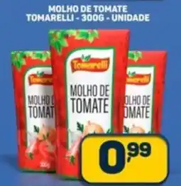 Dom Atacadista Molho de tomate tomarelli unidade oferta