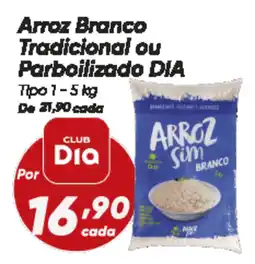 Dia Arroz Branco Tradicional ou Parboilizado DIA oferta