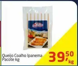 Tenda Atacado Queijo coalho ipanema kg oferta