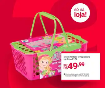 Lojas Americanas sweet fantasy leva papinha cardoso 0124 oferta