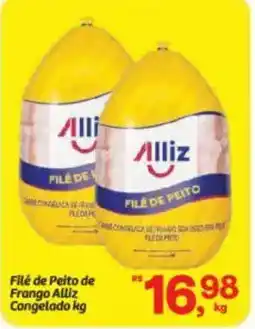 Fort Atacadista Filé de Peito de Frango Alliz Congelado oferta