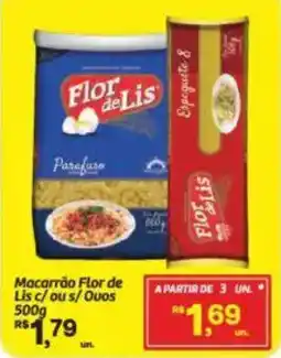Fort Atacadista Macarrão Flor de Lis c/ou s/Ouos oferta