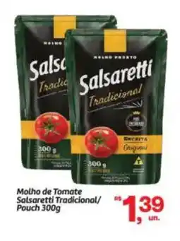 Fort Atacadista Molho de Tomate Salsaretti Tradicional/ Pouch oferta