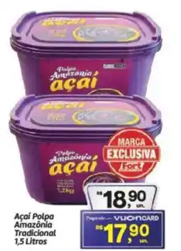 Fort Atacadista Açai Polpa Amazônia Tradicional oferta