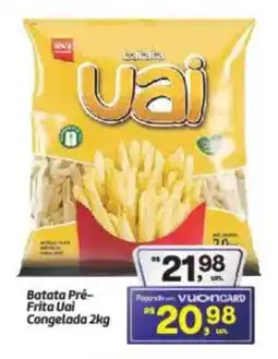 Fort Atacadista Batata Pré- Frita Uai Congelada oferta