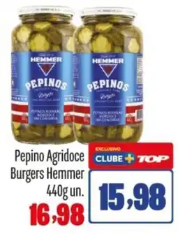 Rede Top Pepino Agridoce Burgers Hemmer oferta