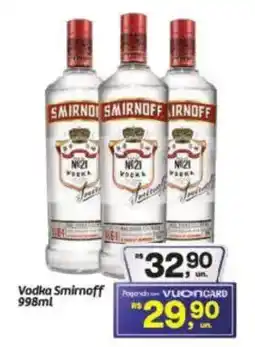 Fort Atacadista Vodka Smirnoff oferta