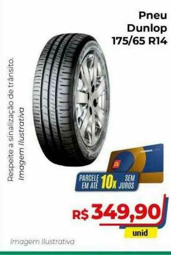 Hiper Moreira Pneu Dunlop 175-65 R14 oferta