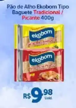 Atakarejo Pão de Alho Ekobom Tipo Baguete oferta