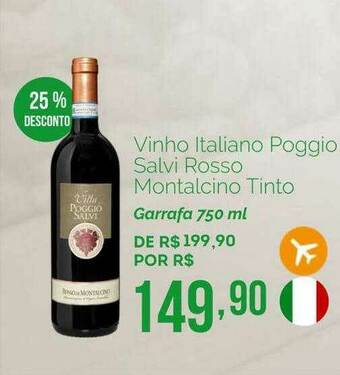 Oba Hortifruti Vinho Italiano Poggio Salvi Rosso Montalcino Tinto 25% Desconto oferta