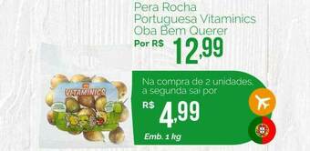 Oba Hortifruti Pera Rocha Portuguesa Vitaminics Oba Bem Querer oferta