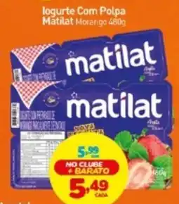 Rede Bom Lugar logurte Com Polpa Matilat Morango oferta