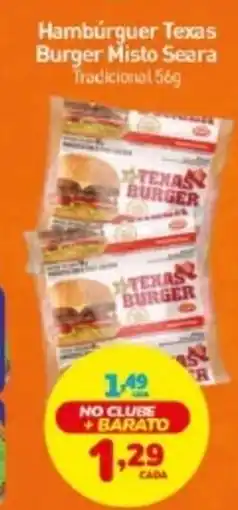 Rede Bom Lugar Hambúrguer Texas Burger Misto Seara Tradicional oferta