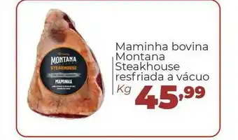 Super Nicolini Maminha Bovina Montana Steakhouse Resfriada A Vacuo oferta