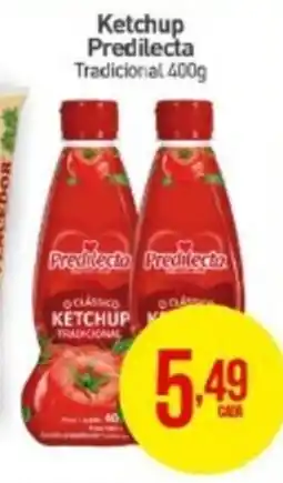 Rede Bom Lugar Ketchup Predilecta Tradicional oferta