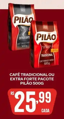 Atacadão Dia a Dia Café tradicional ou extra forte pacote pilão oferta