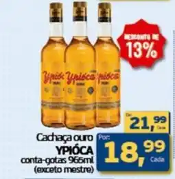 Cometa Supermercados Cachaça ouro YPIOCA oferta