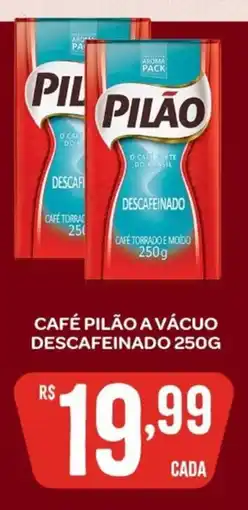 Atacadão Dia a Dia Café pilão a vácuo descafeinado oferta