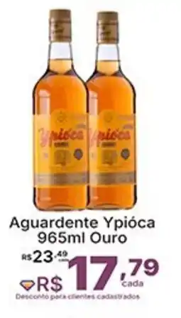 Super Lagoa Aguardente Ypióca Ouro oferta