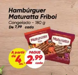 Dia Hambúrguer Maturatta Friboi Congelado oferta