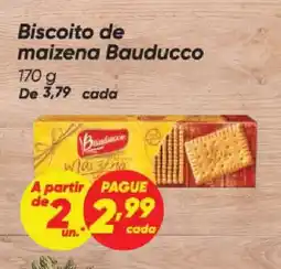 Dia Biscoito de maizena Bauducco oferta
