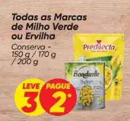 Dia Todas as Marcas de Milho Verde ou Ervilha oferta