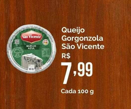 QUEIJO GORGONZOLA SÃO VICENTE EM LASCAS KG - Oba Hortifruti