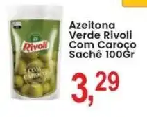 Federzoni Supermercados Azeitona Verde Rivoli Com Caroço Sachê oferta
